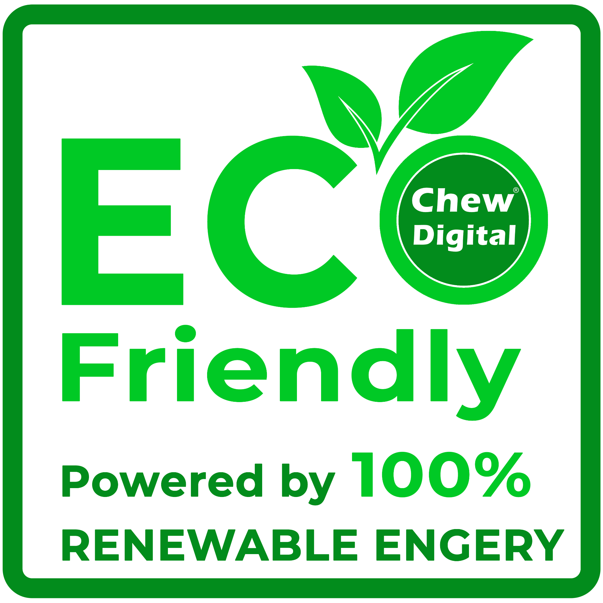 Chew Digital® hosting powered by 100% renewable energy